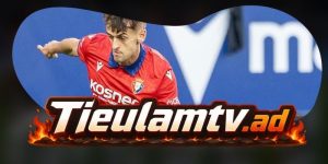 Nhận Định CA Osasuna Vs Rayo Vallecano 19h00 19/09